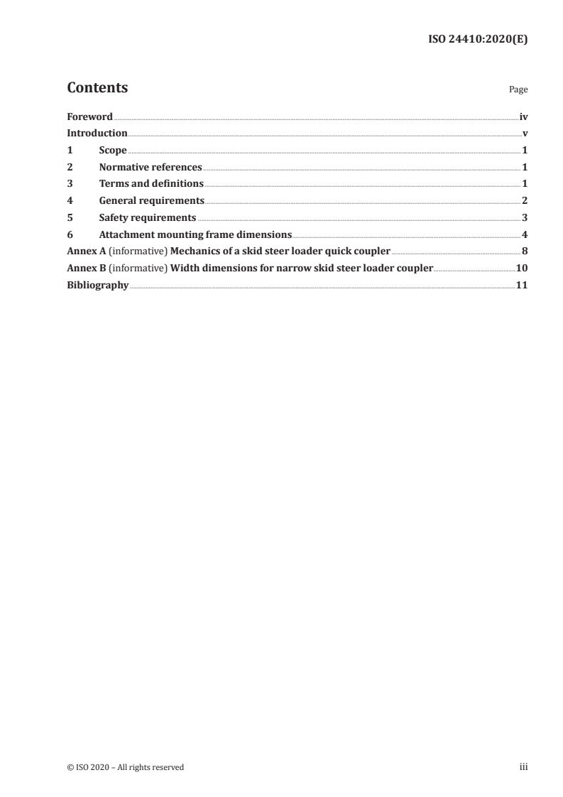 ISO 24410:2020 ISO 24410:2020 - Earth-moving machinery — Coupling of attachments to skid steer loaders
Released:8/19/2020