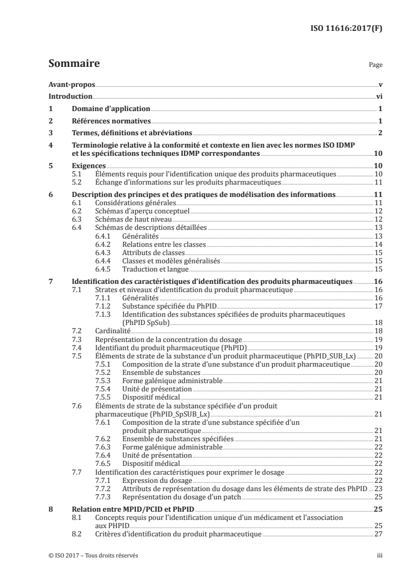 ISO 11616:2017 - Informatique de santé — Identification des médicaments — Éléments de données et structures pour l'identification unique et l'échange d'informations réglementées sur les produits pharmaceutiques
Released:1/5/2018