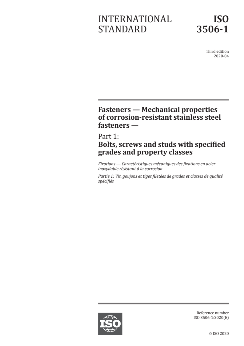 ISO 3506-1:2020 - Fasteners — Mechanical properties of corrosion-resistant stainless steel fasteners — Part 1: Bolts, screws and studs with specified grades and property classes
Released:4/2/2020