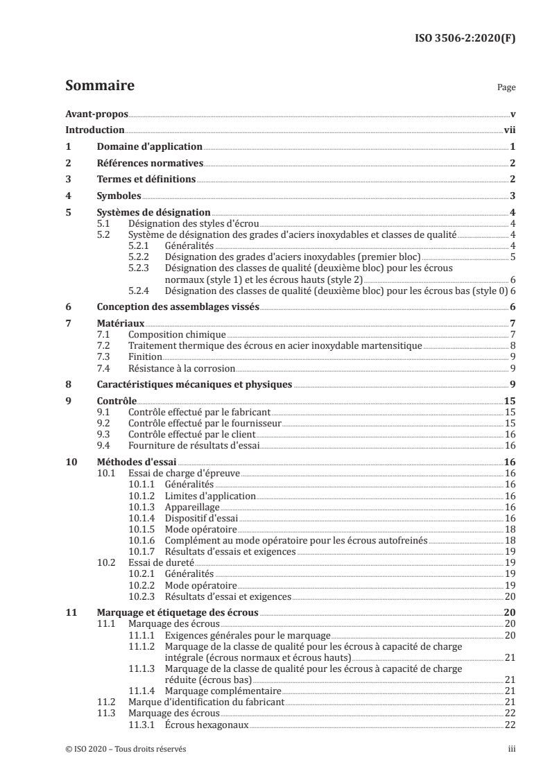 ISO 3506-2:2020 - Fixations — Caractéristiques mécaniques des fixations en acier inoxydable résistant à la corrosion — Partie 2: Écrous de grades et classes de qualité spécifiés
Released:4/6/2020