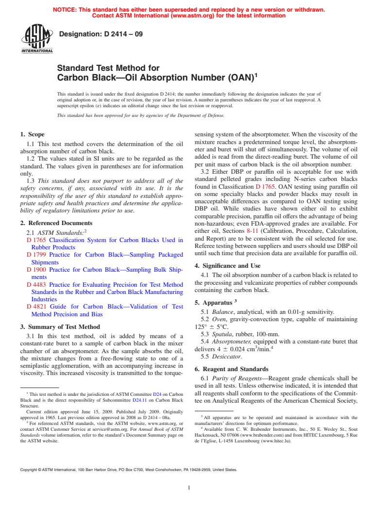 ASTM D2414-09 - Standard Test Method for  Carbon Black<span class='unicode'>&#x2014;</span>Oil Absorption Number (OAN)