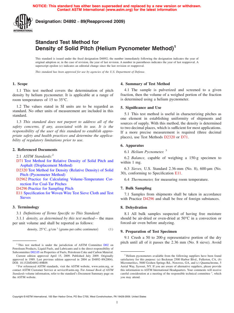 ASTM D4892-89(2009) - Standard Test Method for Density of Solid Pitch (Helium Pycnometer Method)