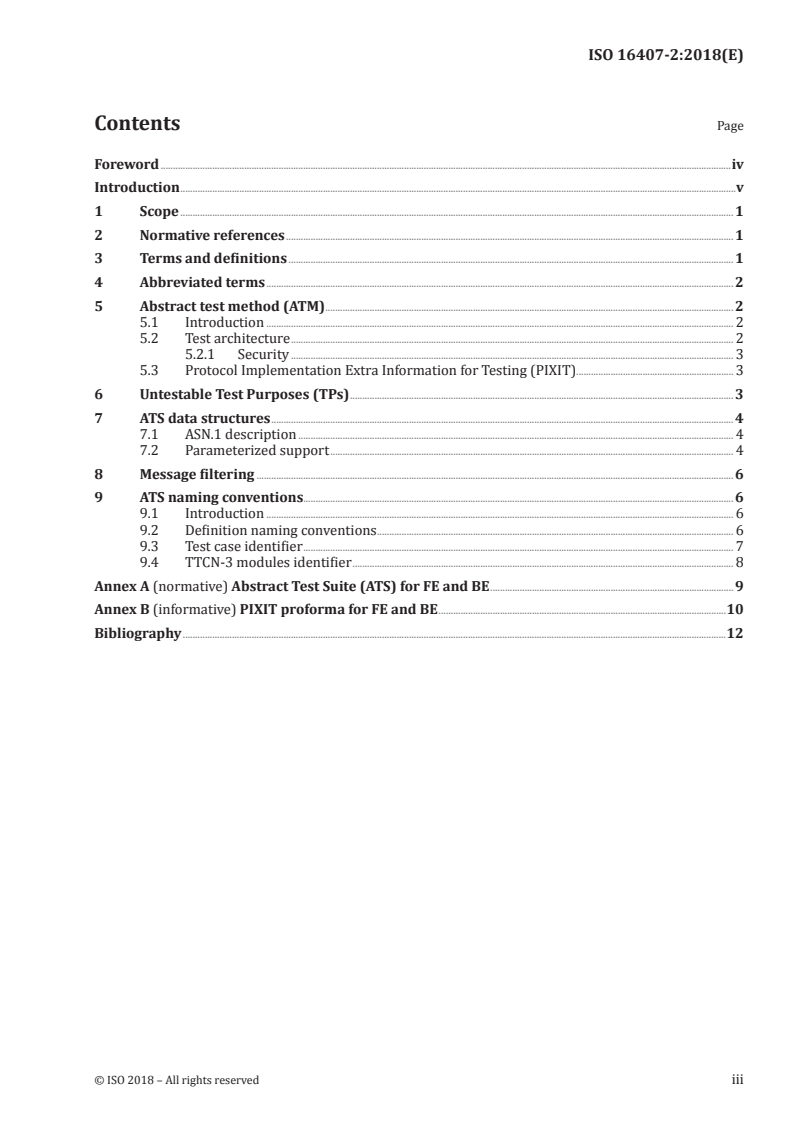 ISO 16407-2:2018 ISO 16407-2:2018 - Electronic fee collection — Evaluation of equipment for conformity to ISO 17575-1 — Part 2: Abstract test suite
Released:11/13/2018