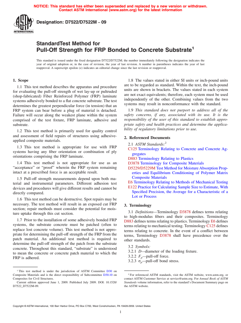 ASTM D7522/D7522M-09 - Standard Test Method for Pull-Off Strength for FRP Bonded to Concrete Substrate