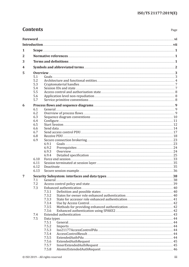 ISO/TS 21177:2019 - Intelligent transport systems — ITS station security services for secure session establishment and authentication between trusted devices
Released:8/7/2019