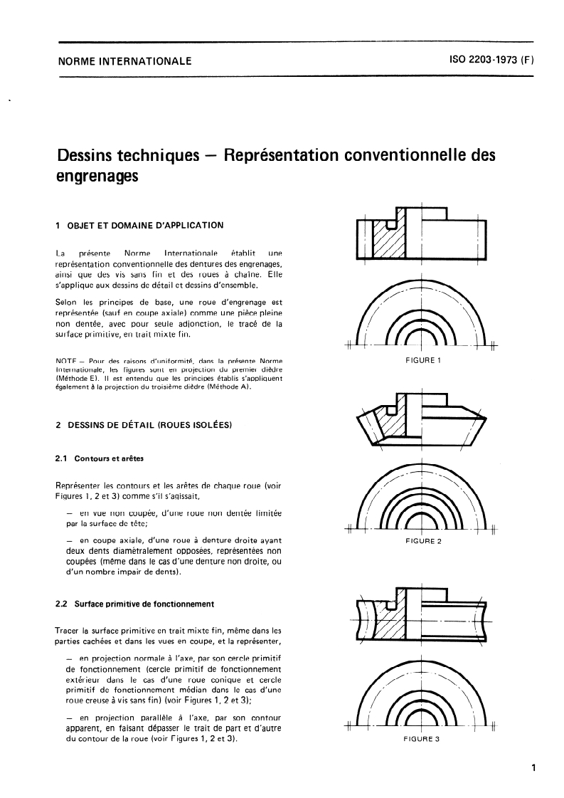 ISO 2203:1973 - Dessins techniques — Représentation conventionnelle des engrenages
Released:1. 03. 1973