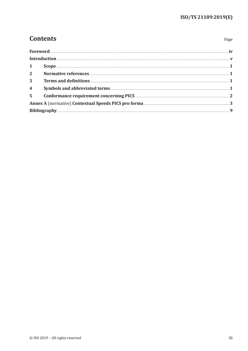 ISO/TS 21189:2019 ISO/TS 21189:2019 - Intelligent transport systems — Cooperative ITS — Test requirements and protocol implementation conformance statement (PICS) pro forma for ISO/TS 17426
Released:4/25/2019