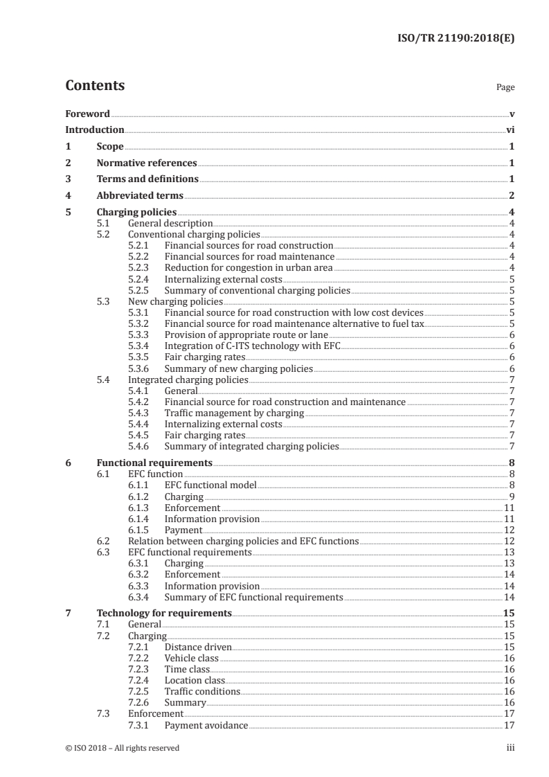 ISO/TR 21190:2018 ISO/TR 21190:2018 - Electronic fee collection — Investigation of charging policies and technologies for future standardization
Released:12/19/2018