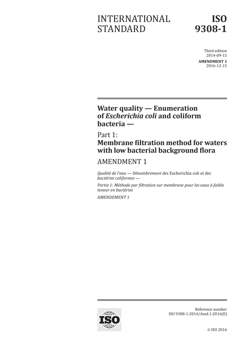 ISO 9308-1:2014/Amd 1:2016 - Water quality — Enumeration of Escherichia coli and coliform bacteria — Part 1: Membrane filtration method for waters with low bacterial background flora — Amendment 1
Released:12/8/2016