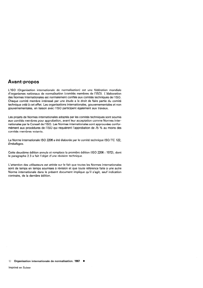 ISO 2206:1987 ISO 2206:1987 - Emballages — Emballages d'expédition complets et pleins — Identification des différentes parties en vue des essais
Released:4/16/1987 - Page 2 preview