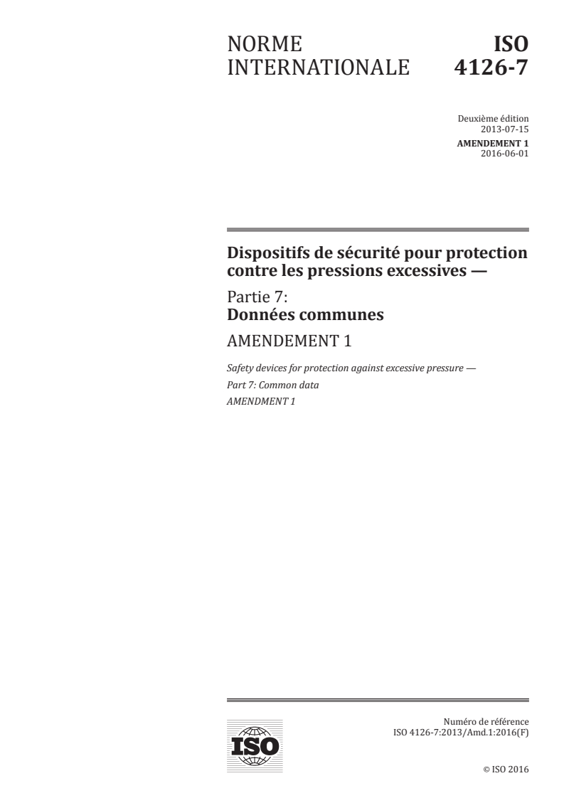 ISO 4126-7:2013/Amd 1:2016 - Dispositifs de sécurité pour protection contre les pressions excessives — Partie 7: Données communes — Amendement 1
Released:6/3/2016