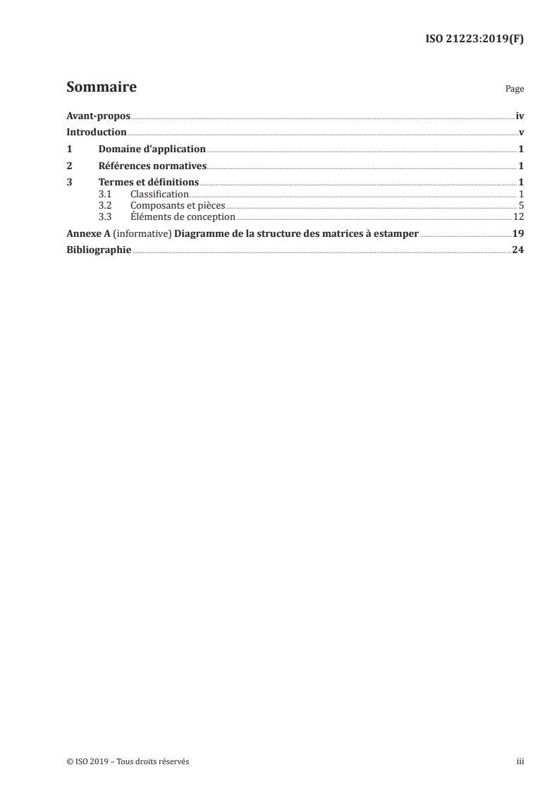 ISO 21223:2019 - Outillage de presse — Vocabulaire
Released:12/10/2019