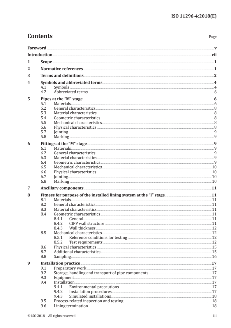 ISO 11296-4:2018 - Plastics piping systems for renovation of underground non-pressure drainage and sewerage networks — Part 4: Lining with cured-in-place pipes
Released:1/25/2018