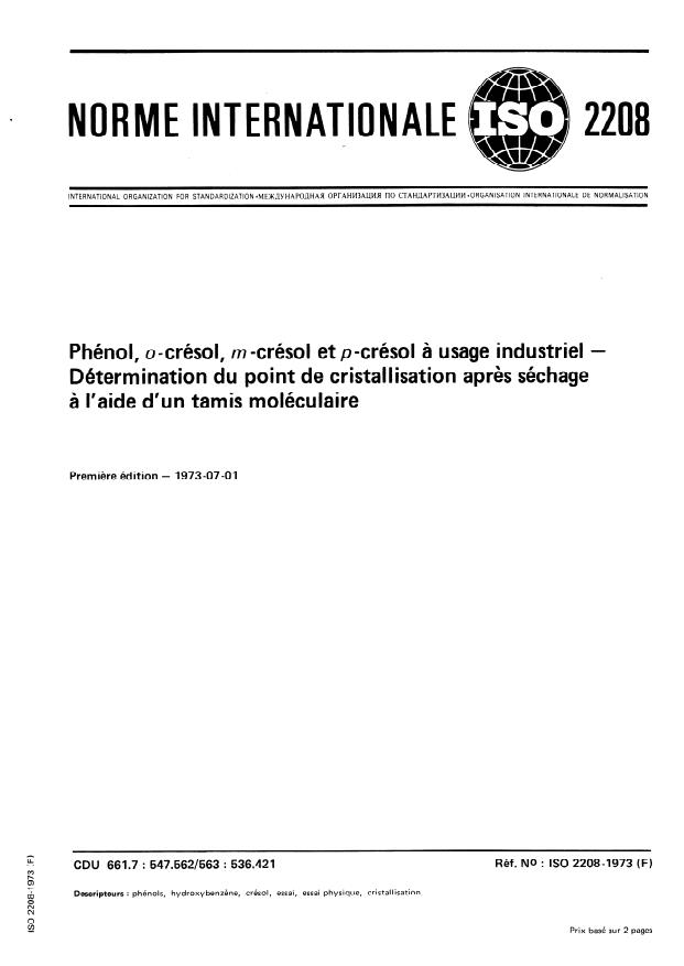 ISO 2208:1973 - Phénol, o-crésol, m-crésol et p-crésol a usage industriel -- Détermination du point de cristallisation apres séchage a l'aide d'un tamis moléculaire