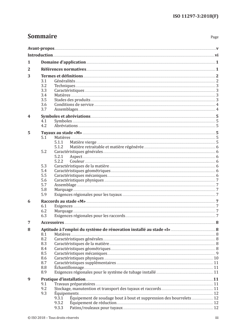 ISO 11297-3:2018 - Systèmes de canalisations en plastique pour la rénovation des réseaux de branchements et de collecteurs d'assainissement enterrés sous pression — Partie 3: Tubage par tuyau continu sans espace annulaire
Released:8/31/2018