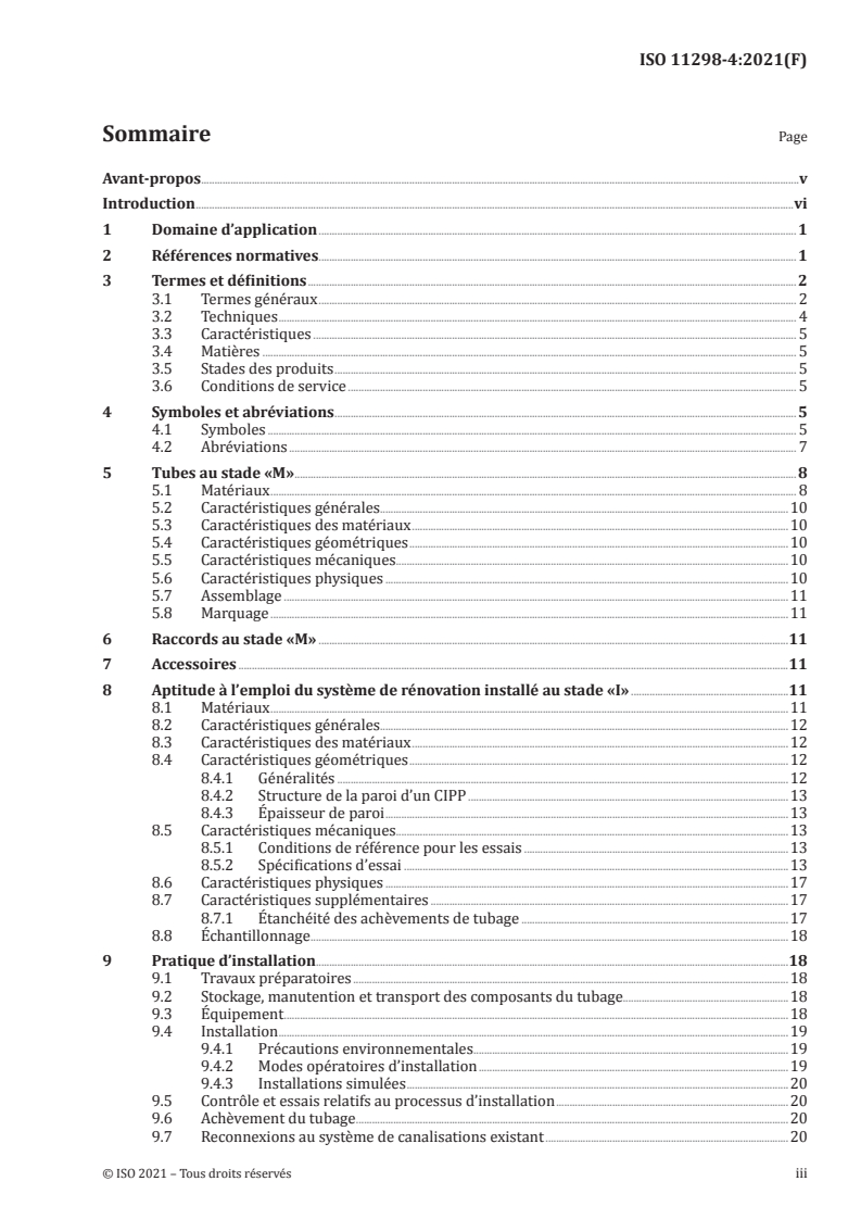 ISO 11298-4:2021 - Systèmes de canalisation en plastique pour la rénovation des réseaux  enterrés d’alimentation en eau — Partie 4: Tubage continu par tubes polymérisés sur place
Released:4/1/2021