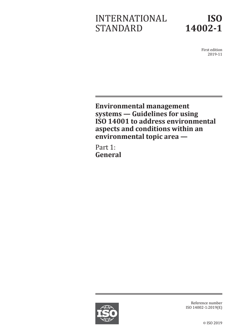 ISO 14002-1:2019 - Environmental management systems — Guidelines for using ISO 14001 to address environmental aspects and conditions within an environmental topic area — Part 1: General
Released:11/28/2019