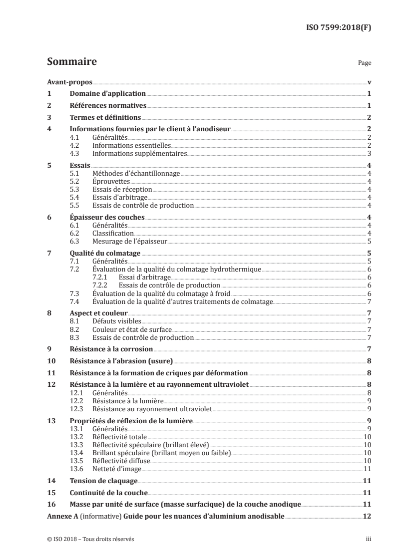 ISO 7599:2018 ISO 7599:2018 - Anodisation de l'aluminium et de ses alliages — Méthode de spécification des caractéristiques des revêtements décoratifs et protecteurs obtenus par oxydation anodique sur aluminium
Released:4/20/2018