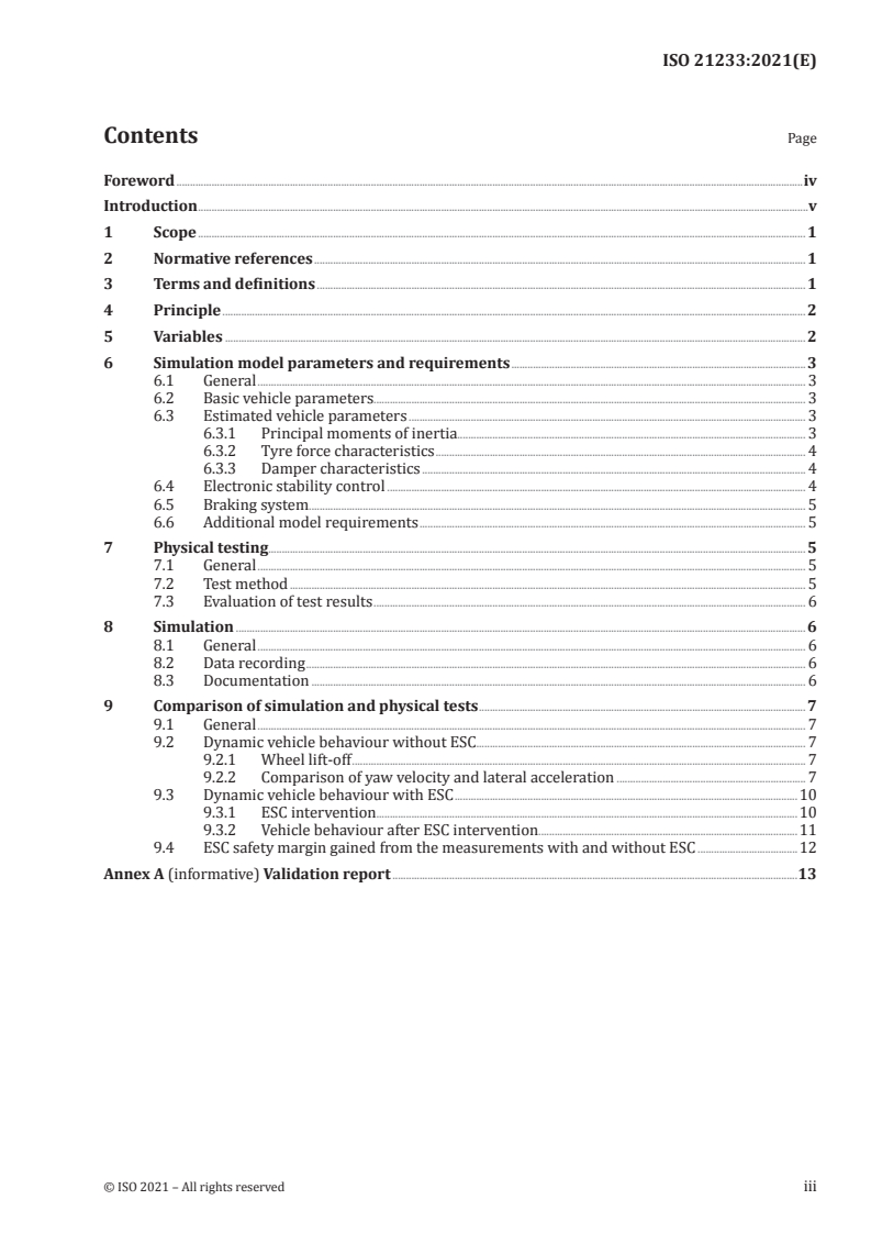 ISO 21233:2021 - Heavy commercial vehicles and buses — Vehicle dynamics simulation and validation — Closing-curve test
Released:5/4/2021