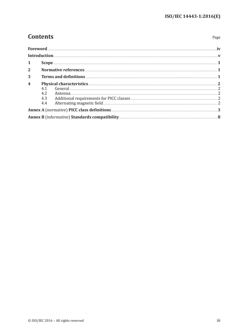 ISO/IEC 14443-1:2016 - Identification cards — Contactless integrated circuit cards — Proximity cards — Part 1: Physical characteristics
Released:3/21/2016