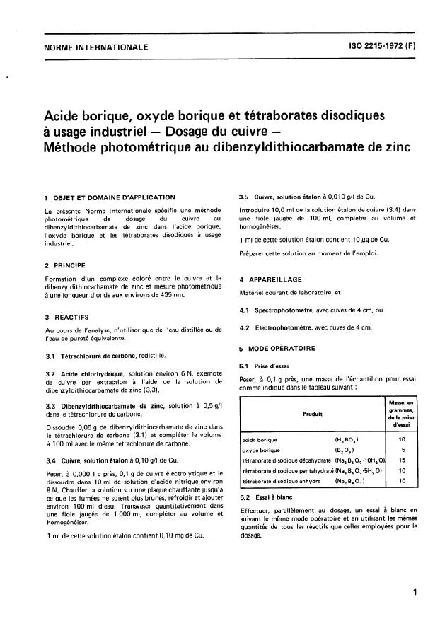 ISO 2215:1972 - Acide borique, oxyde borique et tétraborates disodiques a usage industriel -- Dosage du cuivre -- Méthode photométrique au dibenzyldithiocarbamate de zinc