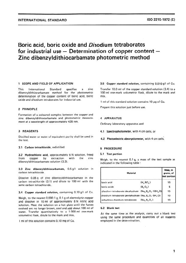 ISO 2215:1972 - Boric acid, boric oxide and Disodium tetraborates for industrial use -- Determination of copper content -- Zinc dibenzyldithiocarbamate photometric method