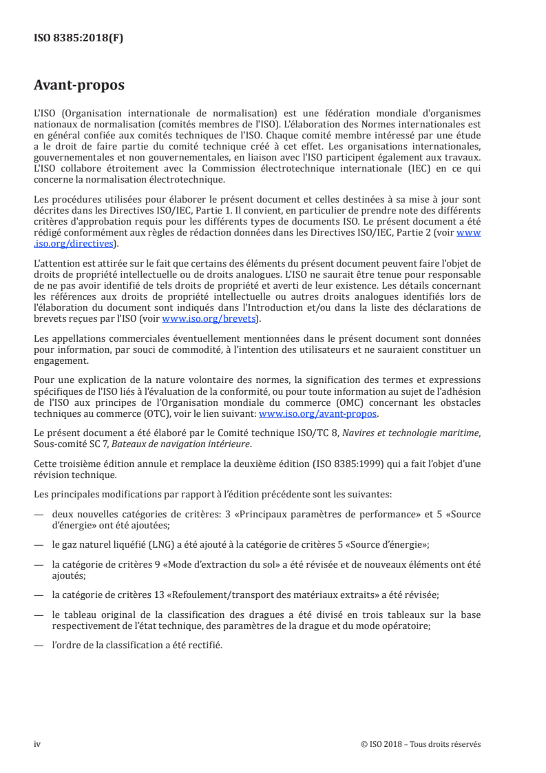 ISO 8385:2018 ISO 8385:2018 - Navires et technologie maritime — Dragues — Classification
Released:4/9/2018 - Page 4 preview