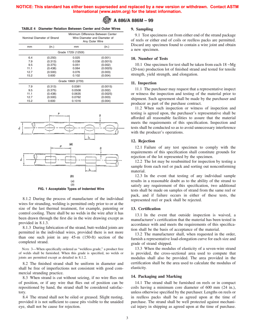 ASTM A886/A886M-99 - Standard Specification for Steel Strand, Indented, Seven-Wire Stress-Relieved for Prestressed Concrete