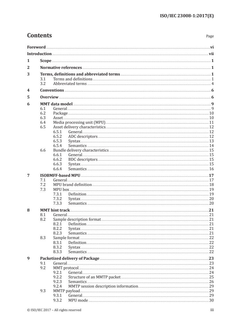 ISO/IEC 23008-1:2017 - Information technology — High efficiency coding and media delivery in heterogeneous environments — Part 1: MPEG media transport (MMT)
Released:8/11/2017