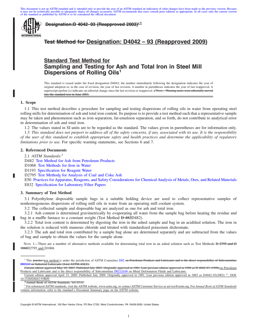 REDLINE ASTM D4042-93(2009) - Test Method for Sampling and Testing for Ash and Total Iron in Steel Mill Dispersions of Rolling Oils