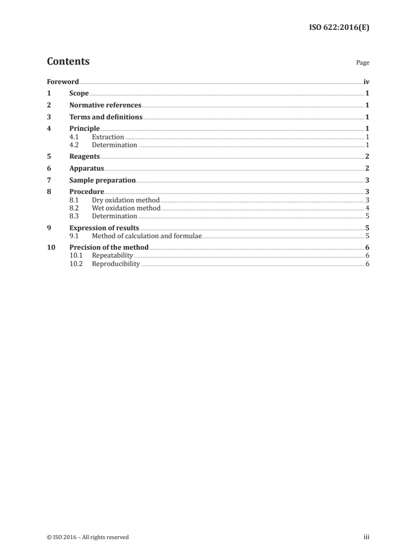 ISO 622:2016 - Solid mineral fuels — Determination of phosphorus content — Reduced molybdophosphate photometric method
Released:11/18/2016
