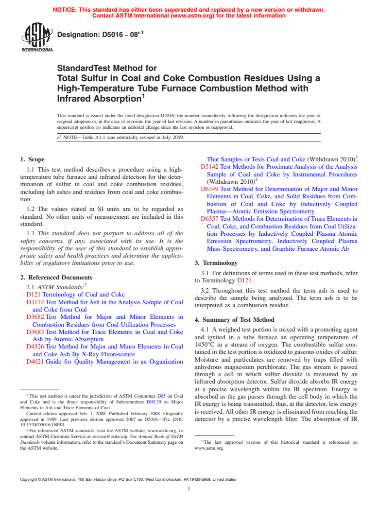 ASTM D5016-08e1 - Standard Test Method for  Total Sulfur in Coal and Coke Combustion Residues Using a High-Temperature Tube Furnace Combustion Method with Infrared Absorption