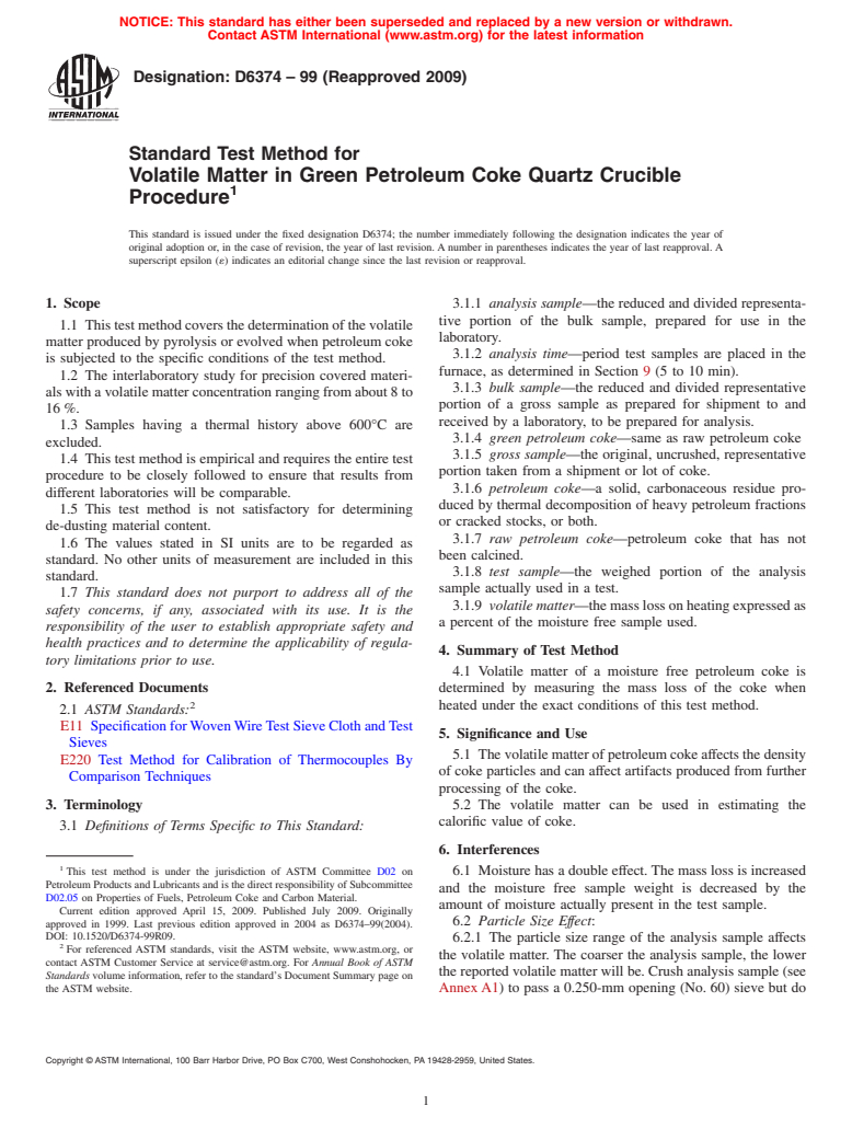 ASTM D6374-99(2009) - Standard Test Method for Volatile Matter in Green Petroleum Coke Quartz Crucible Procedure