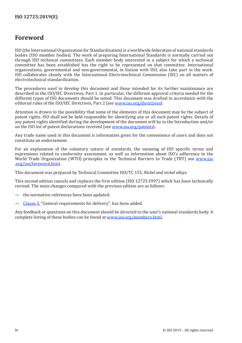 ISO 12725:2019 ISO 12725:2019 - Nickel and nickel alloy castings
Released:5. 03. 2019 - Page 4 preview