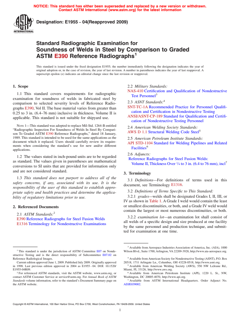 ASTM E1955-04(2009) - Standard Radiographic Examination for Soundness of Welds in Steel by Comparison to Graded ASTM E 390 Reference Radiographs