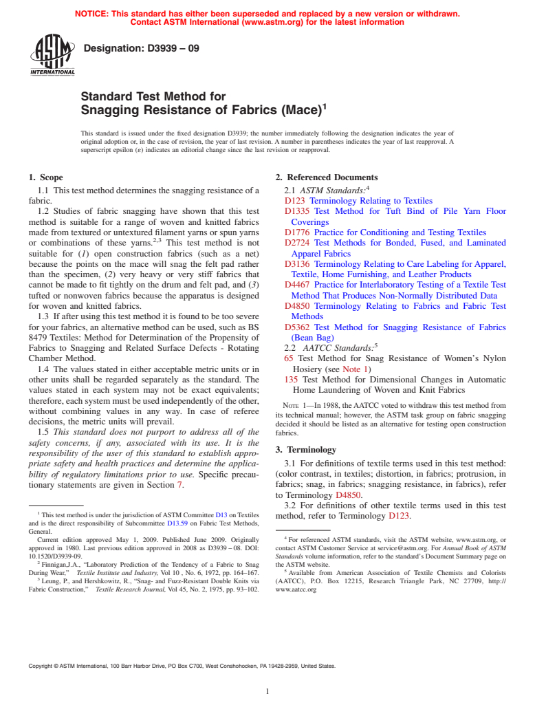 ASTM D3939-09 - Standard Test Method for Snagging Resistance of Fabrics (Mace)