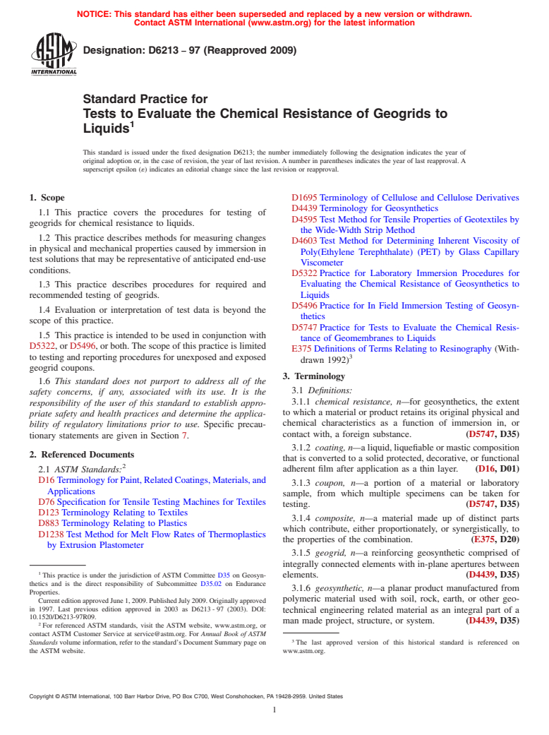 ASTM D6213-97(2009) - Standard Practice for Tests to Evaluate the Chemical Resistance of Geogrids to Liquids