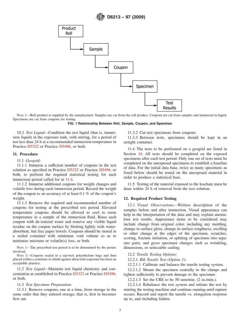 ASTM D6213-97(2009) - Standard Practice for Tests to Evaluate the Chemical Resistance of Geogrids to Liquids