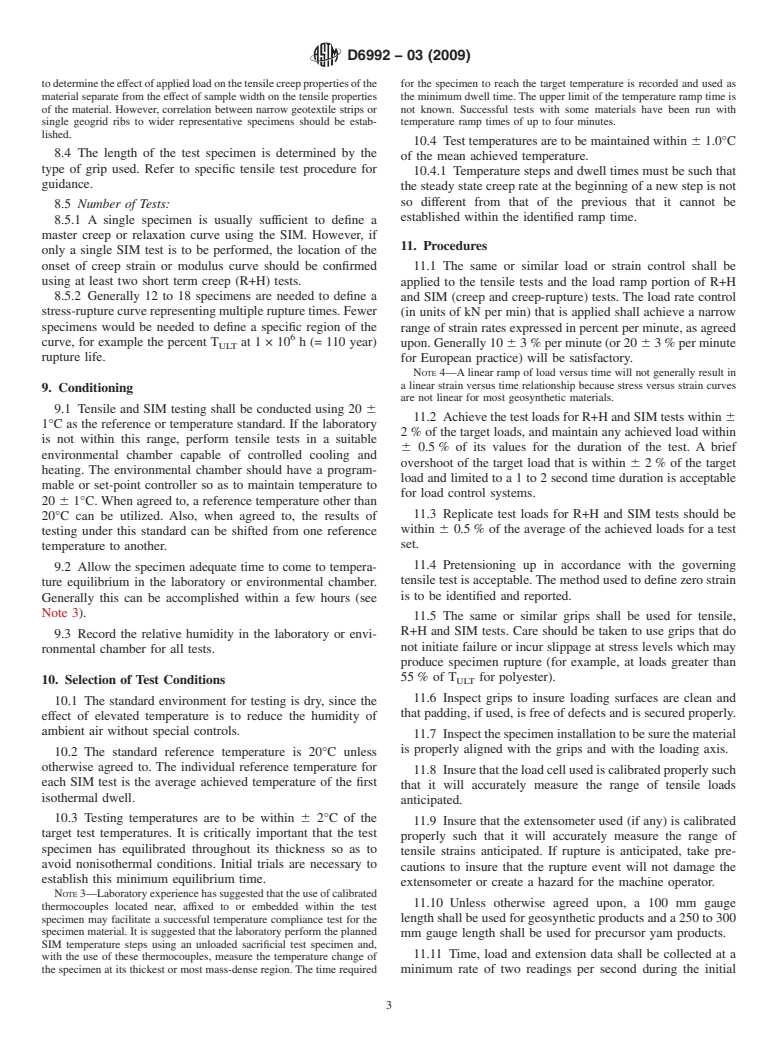 ASTM D6992-03(2009) - Standard Test Method for Accelerated Tensile Creep and Creep-Rupture of Geosynthetic Materials Based on Time-Temperature Superposition Using the Stepped Isothermal Method