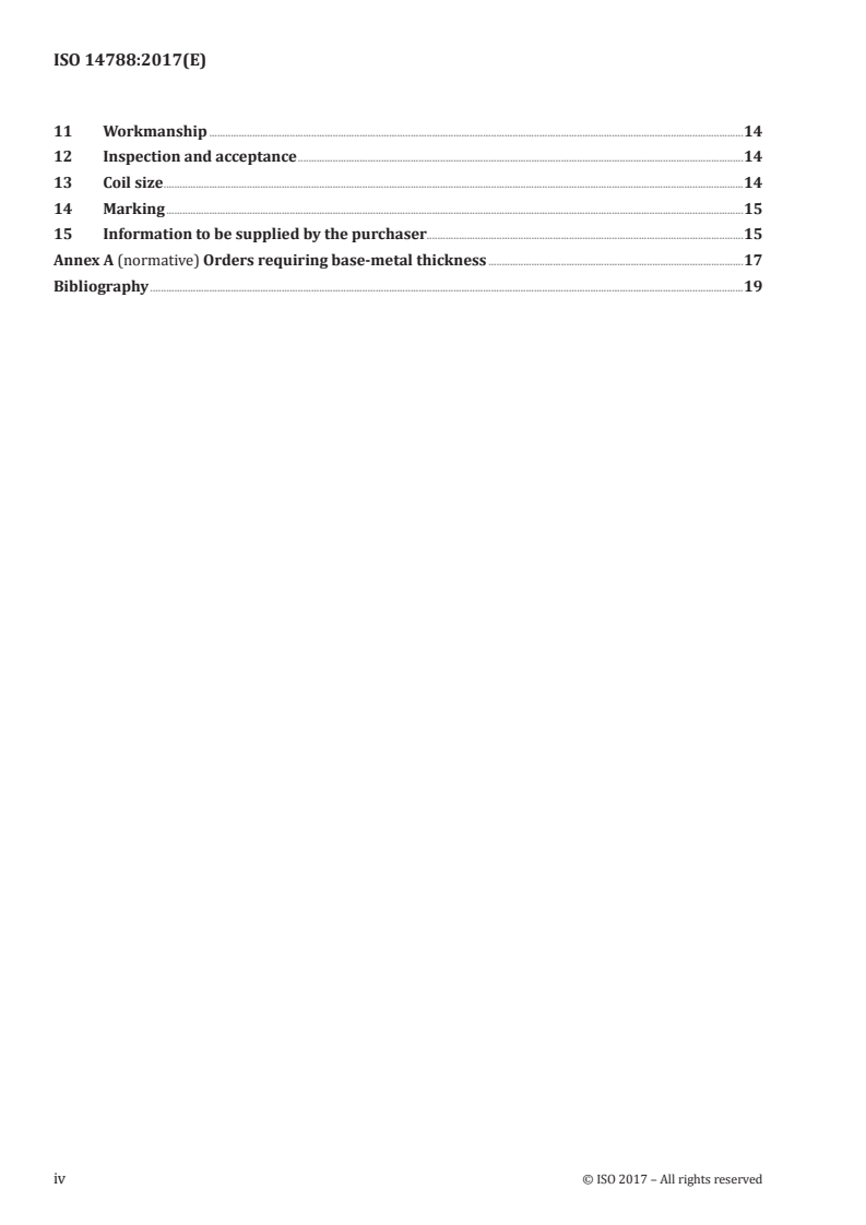 ISO 14788:2017 ISO 14788:2017 - Steel sheet, zinc-5 % aluminium alloy-coated by the continuous hot-dip process, of commercial, drawing and structural qualities
Released:11/21/2017 - Page 4 preview