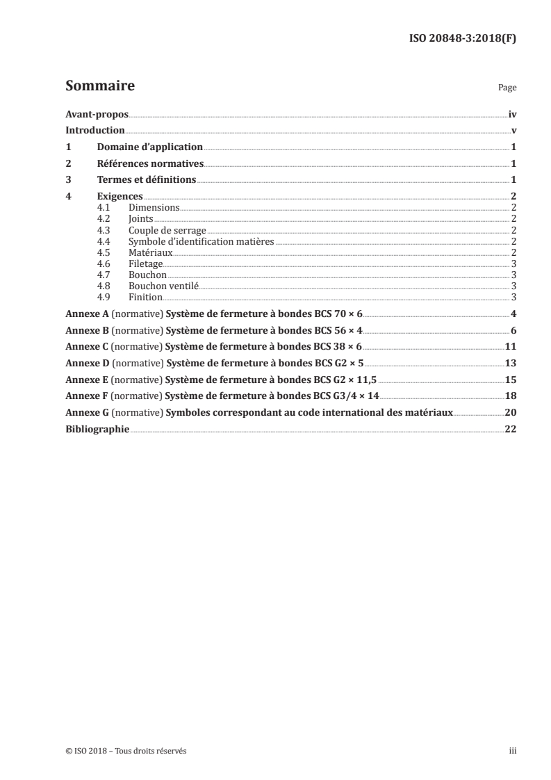 ISO 20848-3:2018 - Emballages — Fûts en matière plastique — Partie 3: Systèmes de fermeture à bondes pour fûts en matière plastique d'une capacité nominale de 113,6 l à 220 l
Released:1/31/2019