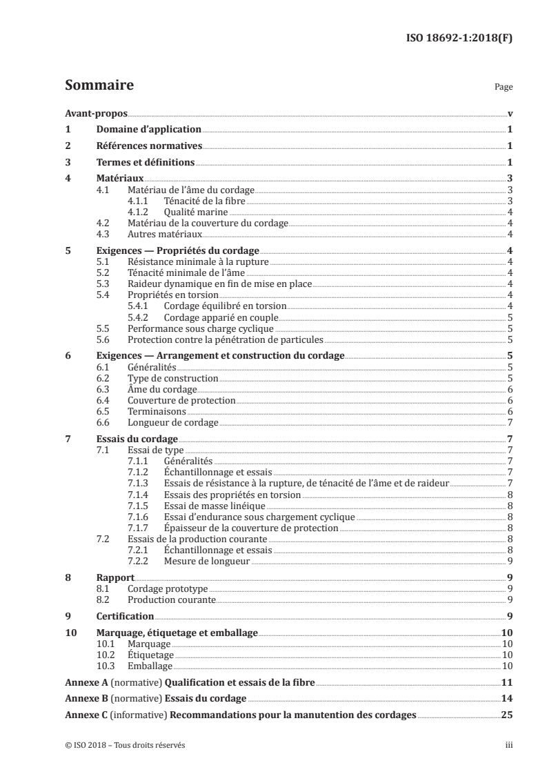 ISO 18692-1:2018 - Cordages en fibres pour le maintien en position des structures marines — Partie 1: Spécification générale
Released:5/16/2019