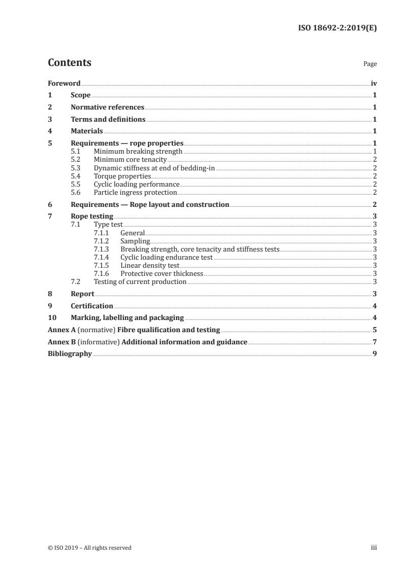 ISO 18692-2:2019 - Fibre ropes for offshore stationkeeping — Part 2: Polyester
Released:1/11/2019