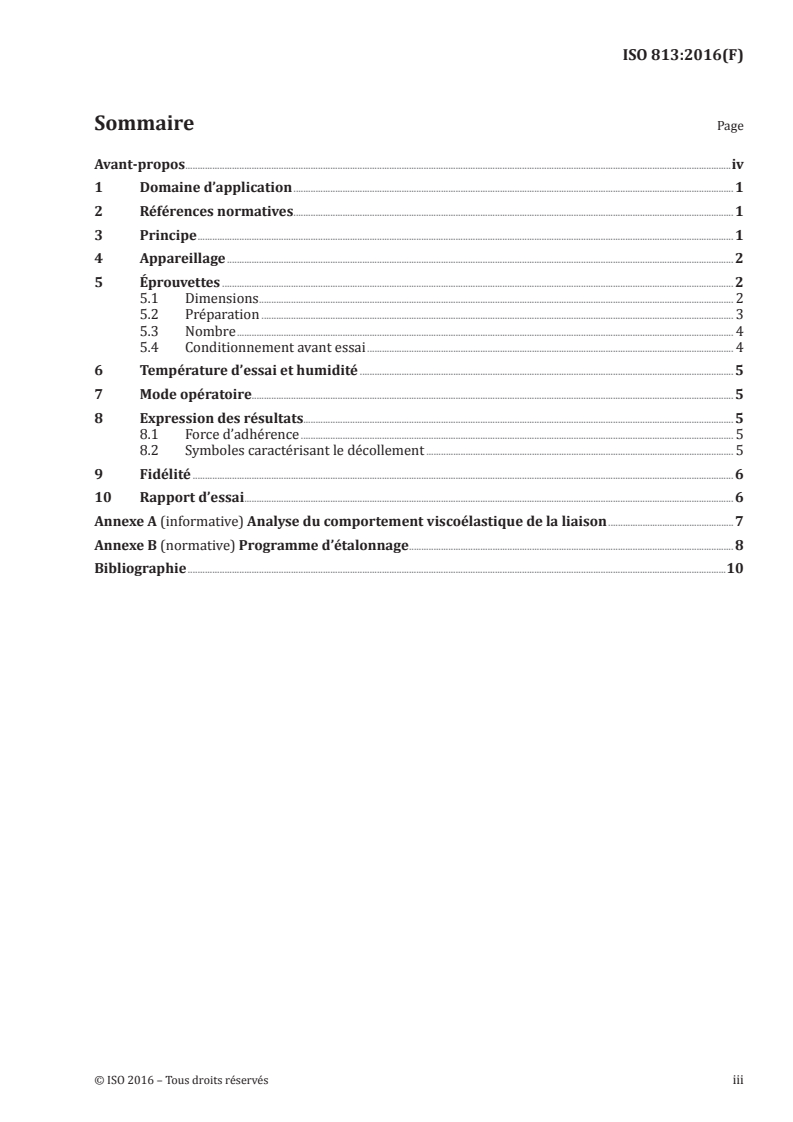 ISO 813:2016 - Caoutchouc vulcanisé ou thermoplastique — Détermination de l'adhérence à un substrat rigide — Méthode par pelage à angle droit
Released:5/10/2016
