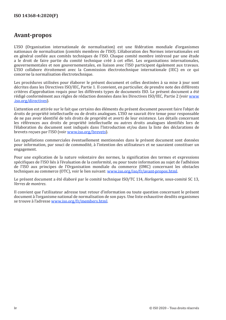 ISO 14368-4:2020 ISO 14368-4:2020 - Verres de montres minéraux et en saphir — Partie 4: Traitements antireflet
Released:8/21/2020 - Page 4 preview