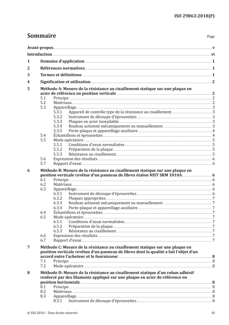 ISO 29863:2018 - Rubans auto-adhésifs — Mesurage de la résistance au cisaillement statique
Released:5/11/2018