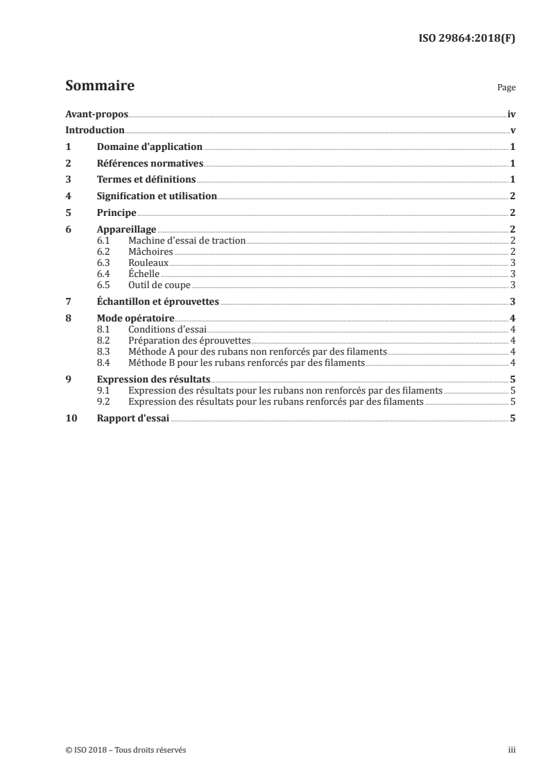 ISO 29864:2018 - Rubans auto-adhésifs — Mesure de la résistance à la rupture et de l'allongement à la rupture
Released:5/11/2018