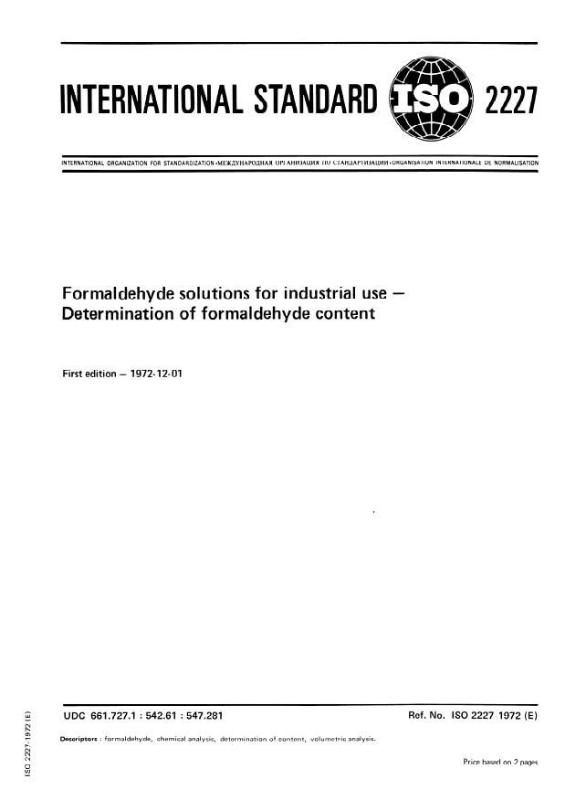 ISO 2227:1972 - Formaldehyde solutions for industrial use -- Determination of formaldehyde content