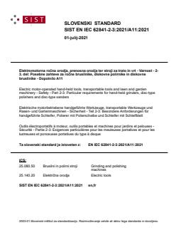 SIST EN IEC 62841-2-3:2021/A11:2021 SIST EN IEC 62841-2-3:2021/A11:2021 - Page 1 preview