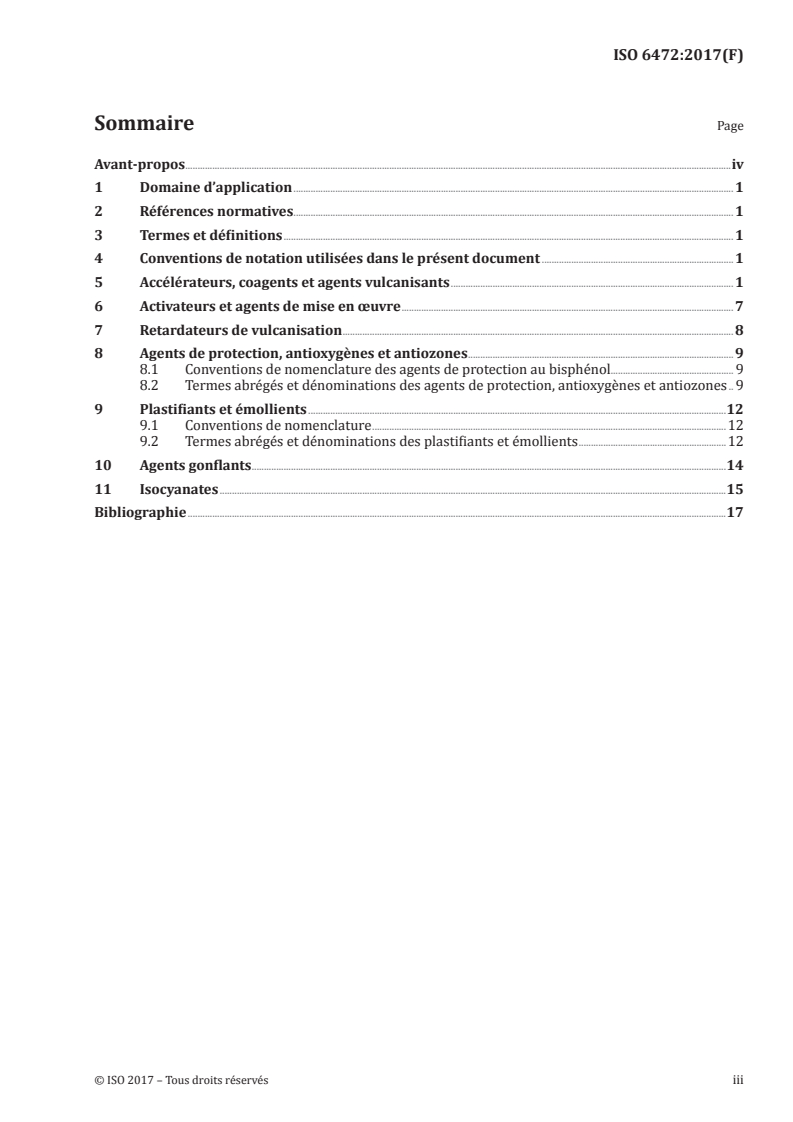 ISO 6472:2017 - Ingrédients de mélange du caoutchouc — Termes abrégés
Released:6/30/2017
